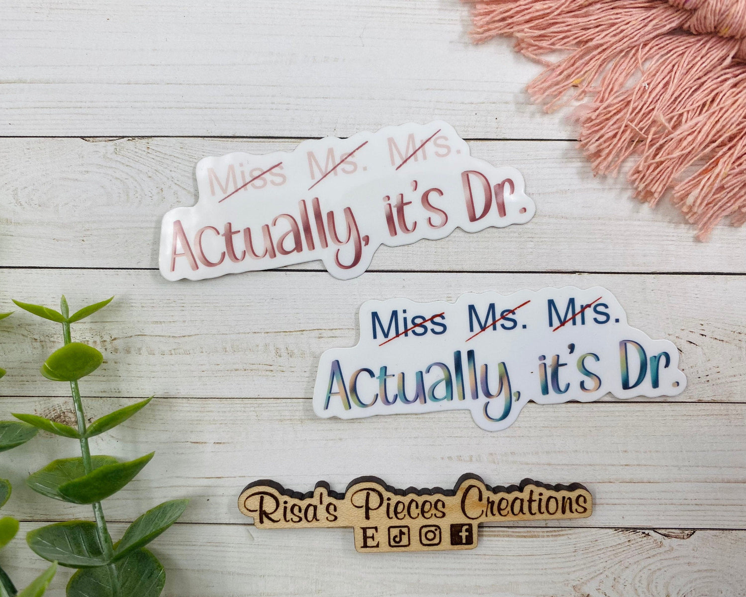 Actually It's Doctor Sticker, PHD Gift, Medical Student Gift, Female Doctor Gift, Funny Doctor sticker, Funny Stickers for Laptop, Medical